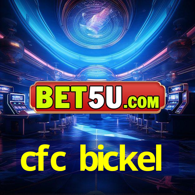 cfc bickel